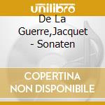De La Guerre,Jacquet - Sonaten cd musicale di De La Guerre,Jacquet