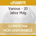 Various - 20 Jahre Mdg cd