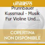 Prunnbauer Kussmaul - Musik Fur Violine Und Gitarre cd