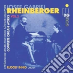 Josef Gabriel Rheinberger - L'Opera Completa X Organo 2 cd