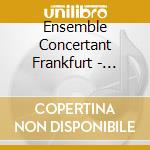 Ensemble Concertant Frankfurt - Gebel : String Quintets