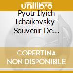 Pyotr Ilyich Tchaikovsky - Souvenir De Florence, Serenade For Strings cd