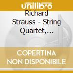 Richard Strauss - String Quartet, metamorphosen, String Sextet cd