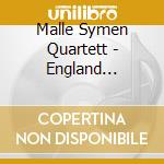 Malle Symen Quartett - England Through The Ages cd