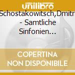 Schostakowitsch,Dmitri - Samtliche Sinfonien Vol.3: Sinfonie Nr.7 cd musicale di Schostakowitsch,Dmitri