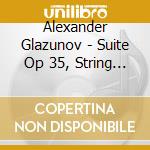 Alexander Glazunov - Suite Op 35, String Quin cd