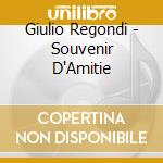 Giulio Regondi - Souvenir D'Amitie cd