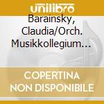 Barainsky, Claudia/Orch. Musikkollegium Winterthur - Music Of The Viennese School cd