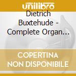 Dietrich Buxtehude - Complete Organ Works (7 Cd) cd musicale di Harald Vogel