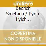 Bedrich Smetana / Pyotr Ilyich Tchaikovsky - Piano Trios cd
