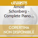 Arnold Schonberg - Complete Piano Works - Hardy Rittner (Sacd)