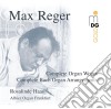 Max Reger / Johann Sebastian Bach - Complete Organ Works / Complete Bach Arrangements (14 Cd) cd