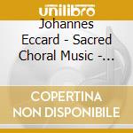 Johannes Eccard - Sacred Choral Music - Maria Jurgensen (Sacd) cd