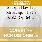 Joseph Haydn - Streichquartette Vol.5,Op.64 3,4+5 cd