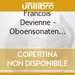 Francois Devienne - Oboensonaten Op.70+71,Fagottsonaten (2 Cd) cd