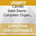 Camille Saint-Saens - Complete Organ Works (3 Cd) cd musicale di Van Oosten, Ben
