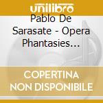 Pablo De Sarasate - Opera Phantasies Vol. 2 - Volker Reinhold, Ralph Zedler (Sacd)
