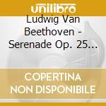 Ludwig Van Beethoven - Serenade Op. 25 String Trio Op. 3 (Sacd) cd