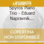 Spyros Piano Trio - Eduard Napravnik Complete Piano Trios cd
