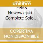 Feliks Nowowiejski - Complete Solo Concertos For Solo Organ Op 56 (2 Cd) cd