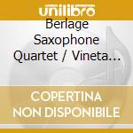 Berlage Saxophone Quartet / Vineta Sareika - In Search Of Freedom: Eisler, Weill, Part, Schulhoff, Shostakovich cd