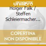 Holger Falk / Steffen Schleiermacher - Hanns Eisler: Lieder Und Balladen Vol 1 cd musicale di Holger Falk / Steffen Schleiermacher
