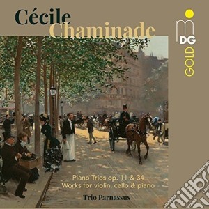 Cecile Chaminade - Piano Trios cd musicale di Trio Parnassus