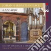 Johann Sebastian Bach - A New Angle cd