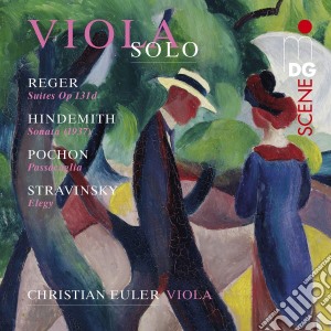 Christian Euler: Viola Solo - Reger, Hindemith, Stravinsky, Pochon cd musicale