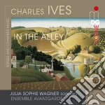 Charles Ives - In The Alley. Songs And Chamber Music cd
