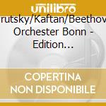 Ovrutsky/Kaftan/Beethoven Orchester Bonn - Edition Hofkapelle Vol. 2 cd