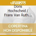 Doris Hochscheid / Frans Van Ruth - Dutch Cello Sonatas cd