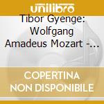 Tibor Gyenge: Wolfgang Amadeus Mozart - Violin Sons cd