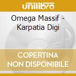 Omega Massif - Karpatia Digi cd