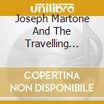 Joseph Martone And The Travelling Souls - Where We Belong cd