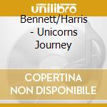 Bennett/Harris - Unicorns Journey cd