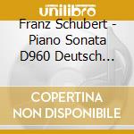 Franz Schubert - Piano Sonata D960 Deutsch Tanze - Ralf Gothoni cd