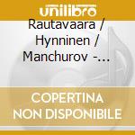 Rautavaara / Hynninen / Manchurov - Vincent (2 Cd) cd musicale
