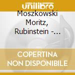 Moszkowski Moritz, Rubinstein - Rubinstein Moszkowski: Piano cd
