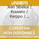 Jean Sibelius / Kuusisto / Kerppo / Lagerspetz - Chamber Music 2 cd