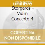 Storgards - Violin Concerto 4 cd musicale