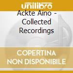 Ackte Aino - Collected Recordings cd