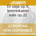 En saga op.9, lemminkainen suite op.22 cd