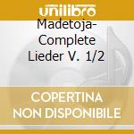 Madetoja- Complete Lieder V. 1/2 cd
