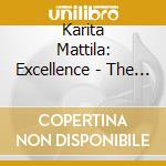 Karita Mattila: Excellence - The Artistry Of cd