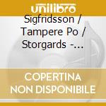 Sigfridsson / Tampere Po / Storgards - Concerto Per Pianoforte, Sinfonietta