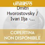 Dmitri Hvorostovsky / Ivari Ilja - In This Moonlit Night cd