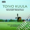 Toivo Kuula - South Ostrobothnian Suites, Festive March P.13, Preludio E Fuga Op.10 cd