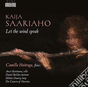 Saariaho - Let The Wind Speak cd musicale di Saariaho