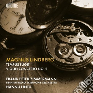 Magnus Lindberg - Tempus Fugit, Violin Concerto No.2 (Sacd) cd musicale di Magnus Lindberg